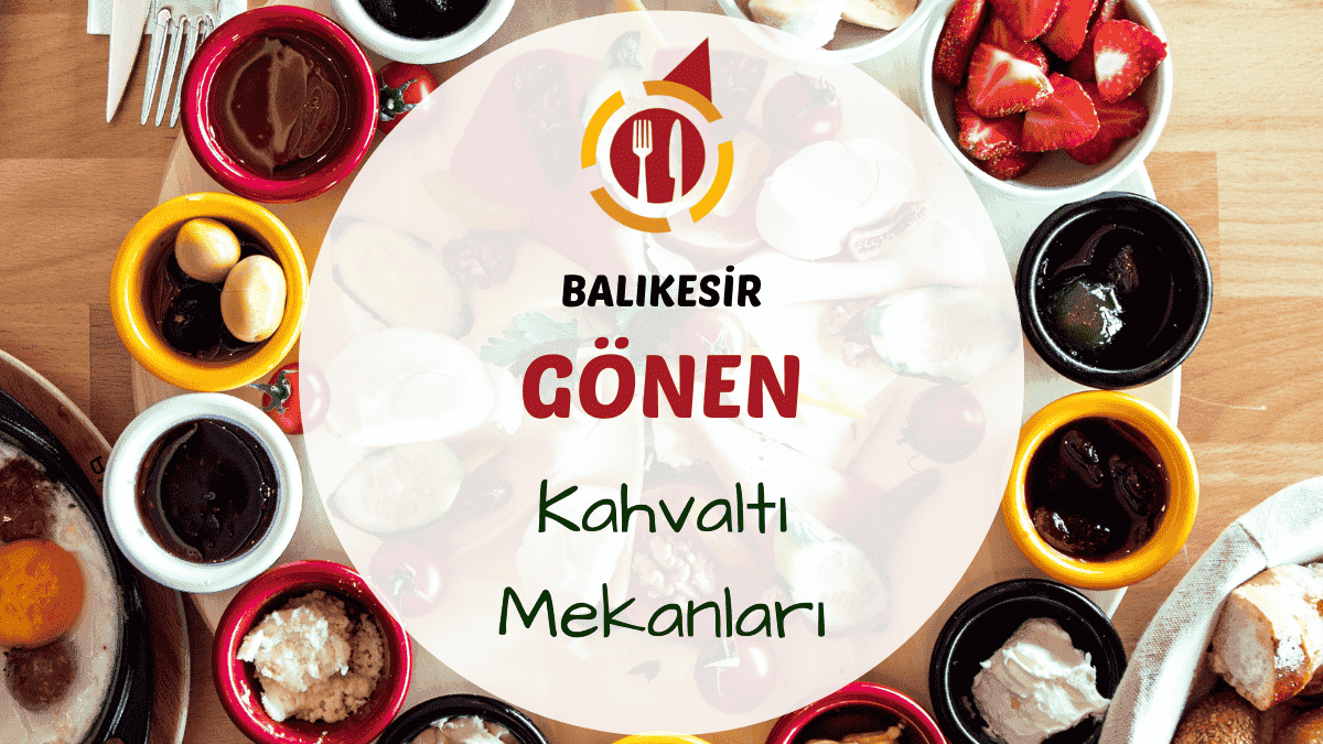 Gönen'de bir kahvaltı bahçesinde serpme sofra ve çay servisi yapılan geniş oturma alanı
