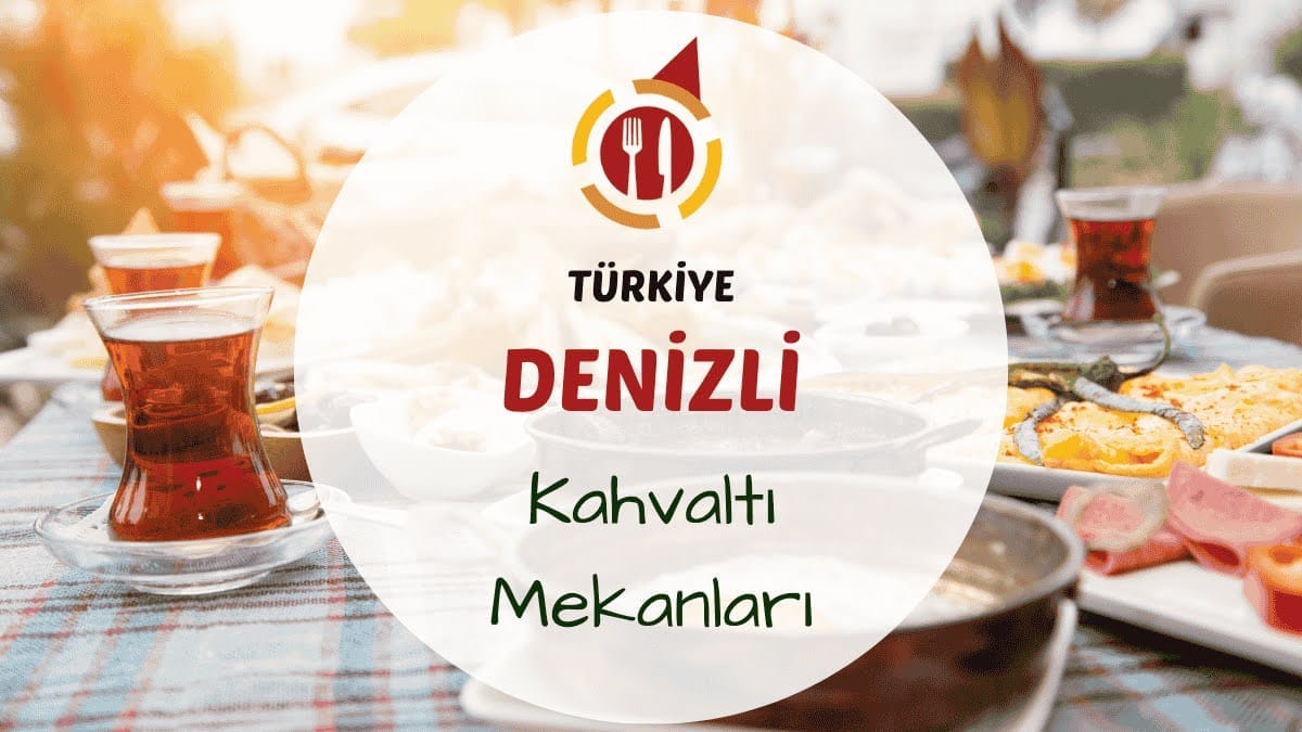 Denizli serpme kahvaltı tabağı, taze ekmek ve yöresel reçellerle dolu sofra