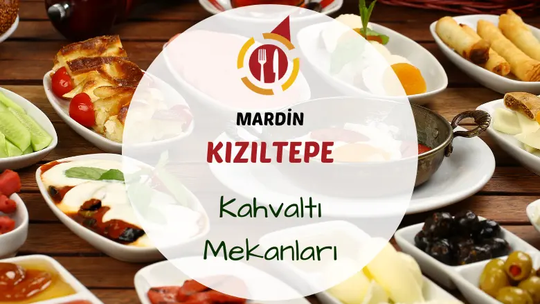 Kızıltepe kahvaltı sofrasında serpme tabaklar ve demlik çay servisi